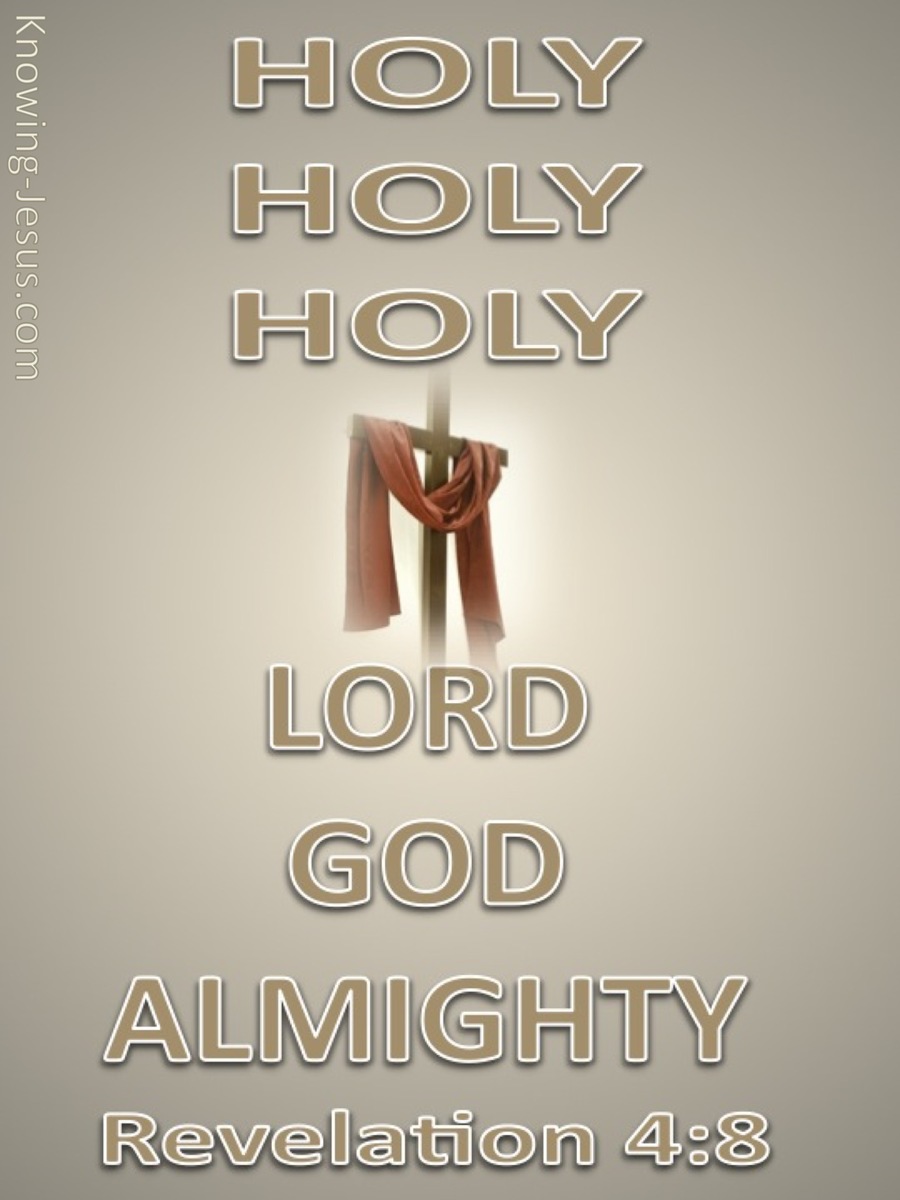 Revelation 4:8 Holy, Holy, Holy Lord God Almighty (red)